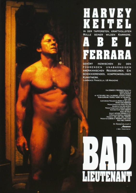 German release poster for 'Bad Lieutenant'.